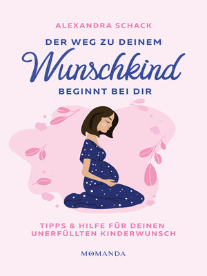 cover image of Der Weg zu deinem Wunschkind beginnt bei dir